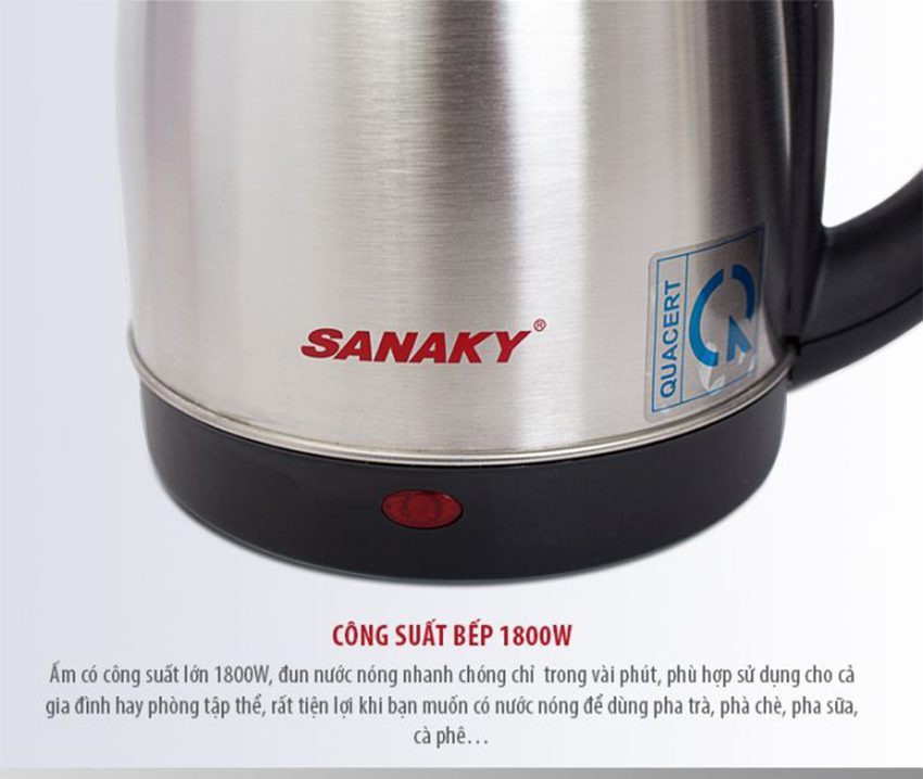 Bình đun siêu tốc Sanaky SNK-18N-1S có công suất lớn lên đến 1800W