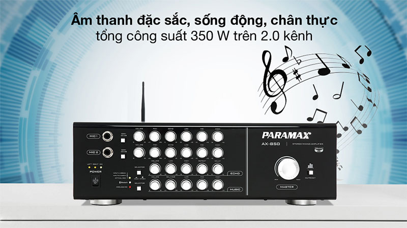 Công suất của Amply karaoke Paramax AX-850