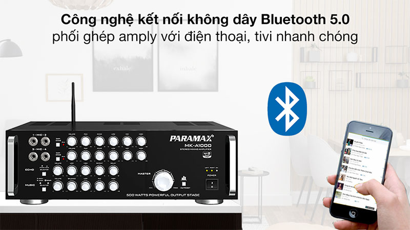 Tính năng Bluetooth của Amply karaoke Paramax MK-A1000