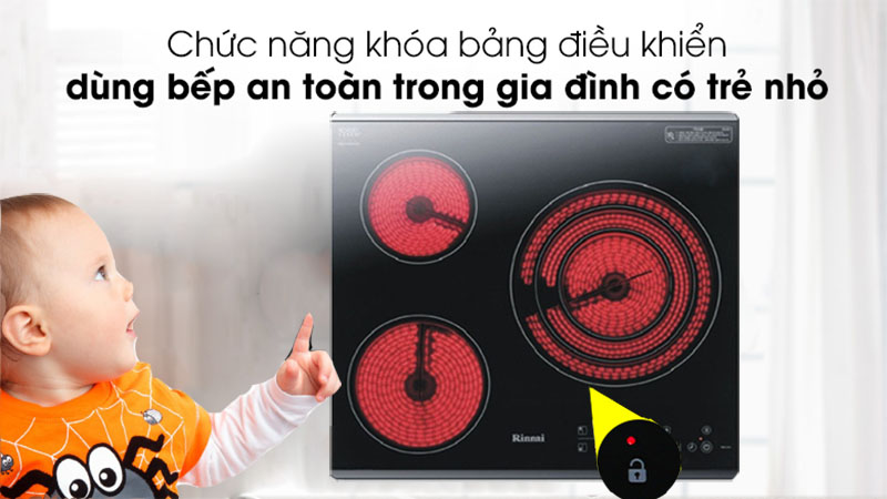 Chức năng khóa an toàn trẻ em của Bếp ba hồng ngoại âm Rinnai RB-E31HV