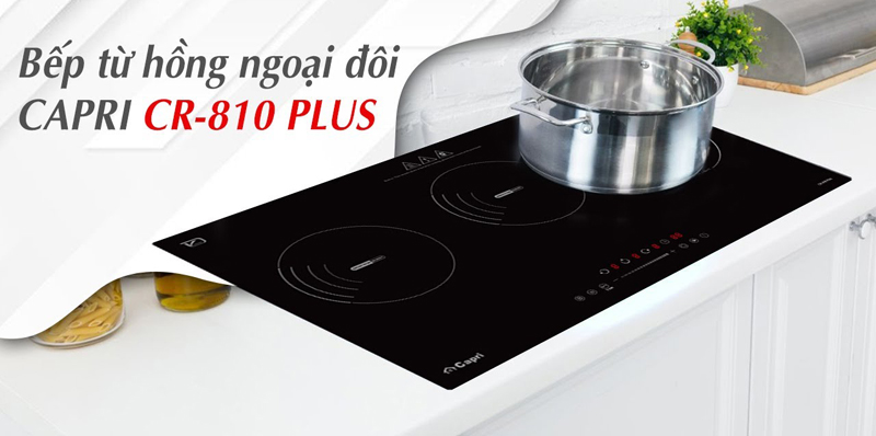 Bếp điện từ 3 Capri CR-810 PLUS - Hàng chính hãng