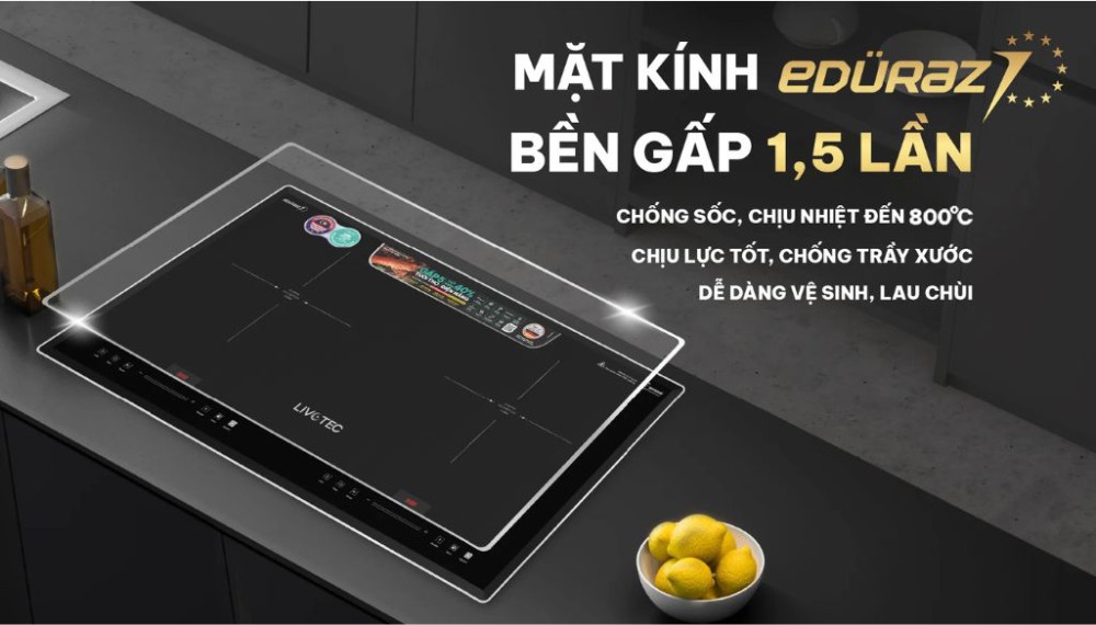 Mặt bếp được làm từ kính Eduraz cao cấp chịu nhiệt lên đến 800 độ C,