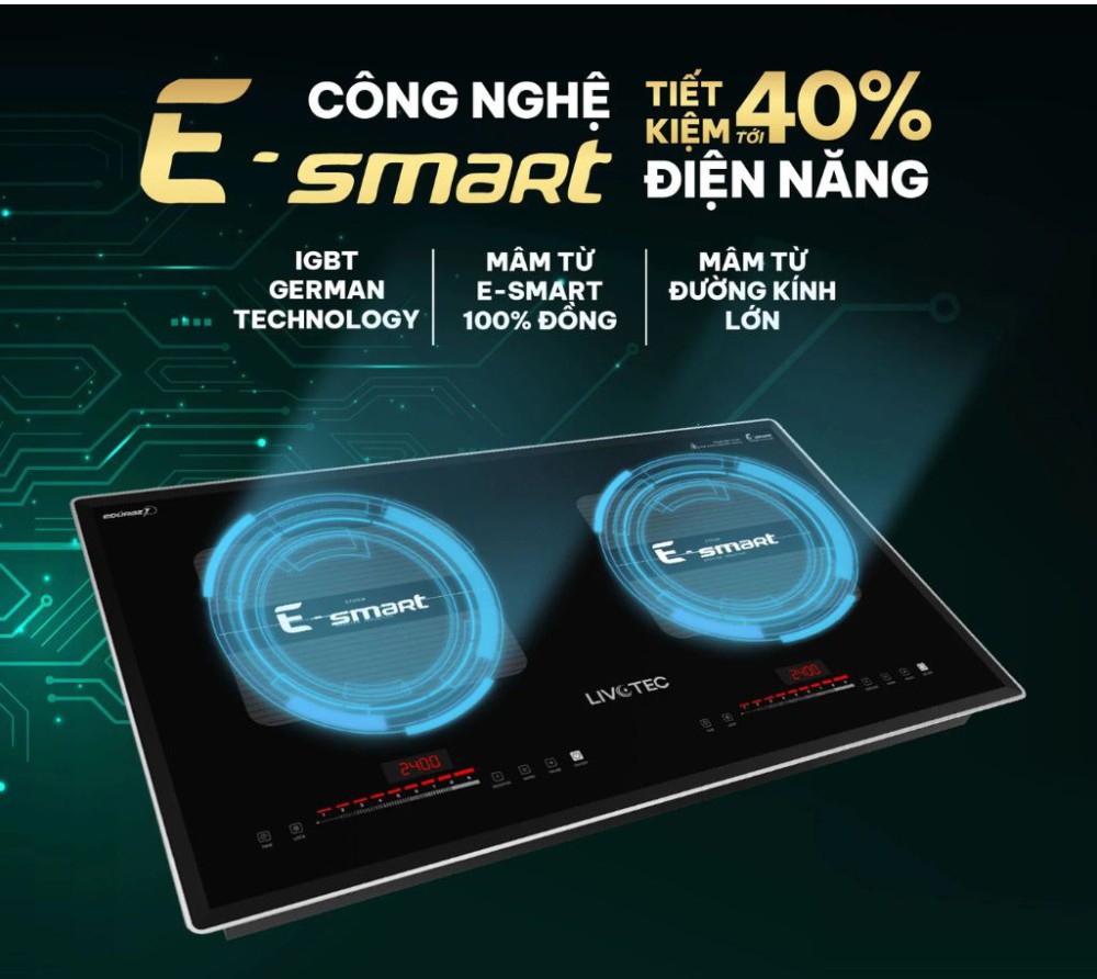 Công nghệ E-smart thông minh, hiệu quả và tiết kiệm