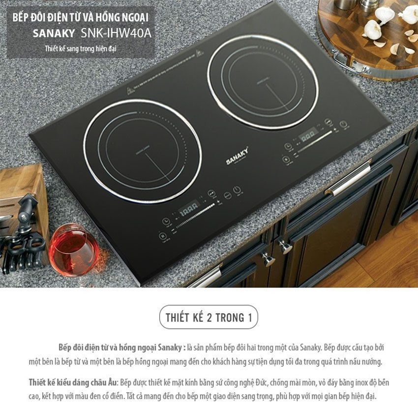 Bếp đôi điện từ hồng ngoại Sanaky SNK-IHW40A - Hàng chính hãng