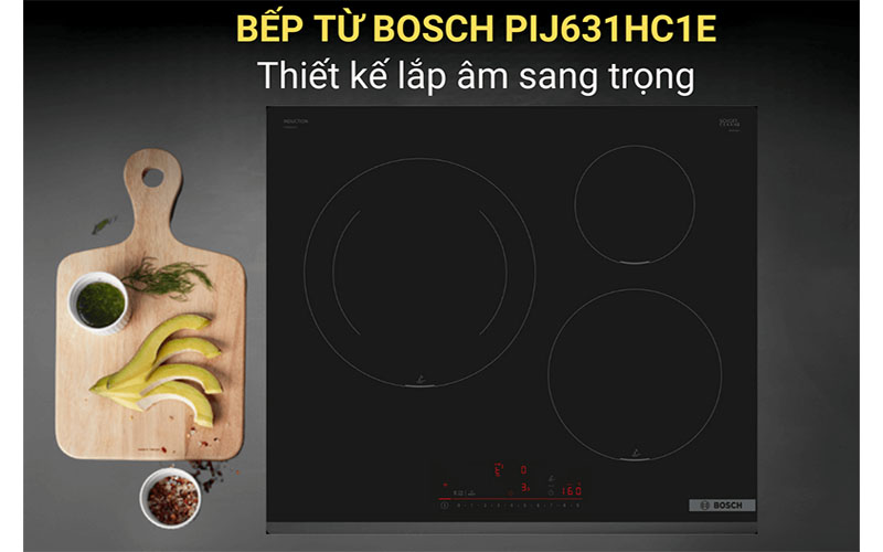 Bếp từ Bosch PIJ631HC1E SERIE6 - Hàng chính hãng