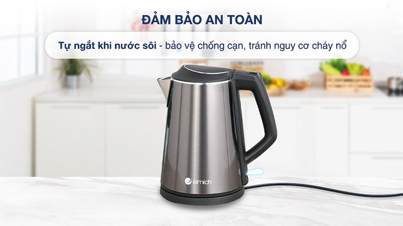 Tính năng an toàn của Bình đun nước siêu tốc Elmich KEE-1785