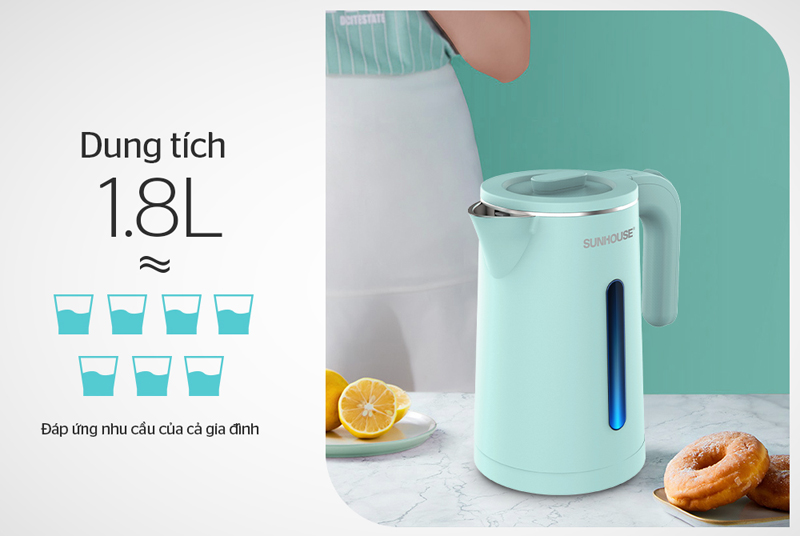 Dung tích 1.8 lít, đủ nước dùng cho 2-4 người