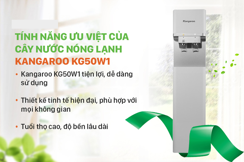 Máy lọc nước nóng lạnh Kangaroo KG50W1 có nhiều tính năng ưu việt