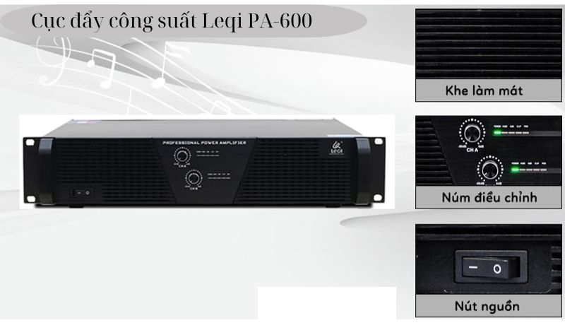 Cục đẩy công suất Leqi PA-600  - Hàng chính hãng