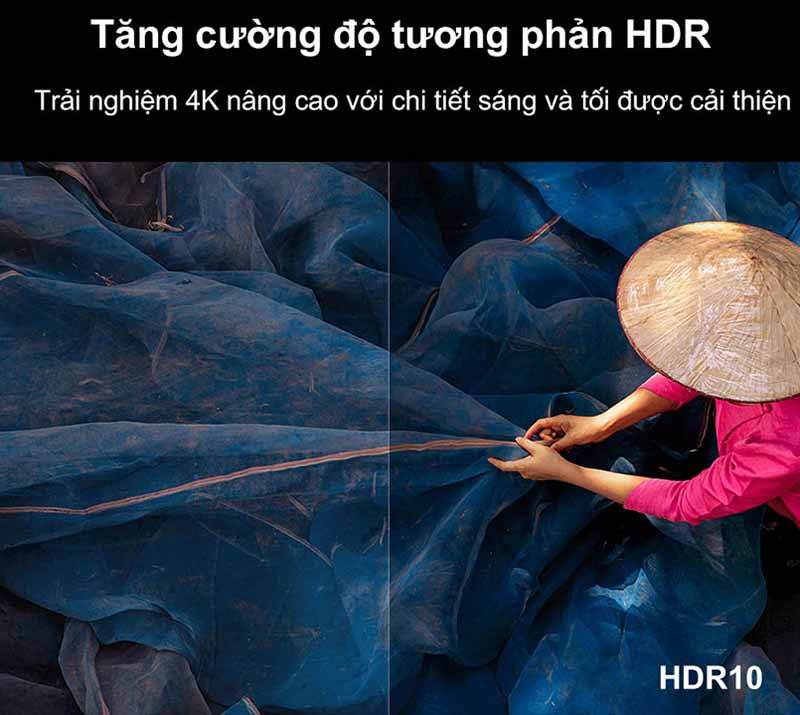 Công nghệ HDR10 mang đến hình ảnh sắc nét