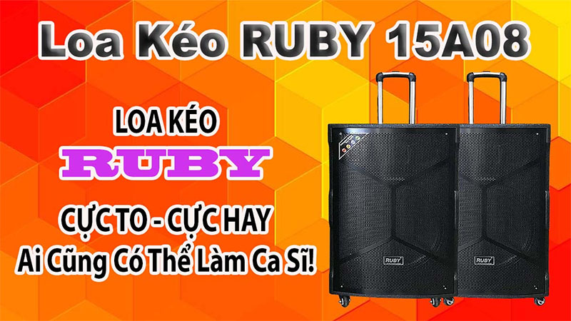Loa kéo di động Ruby 15A08 - Hàng chính hãng