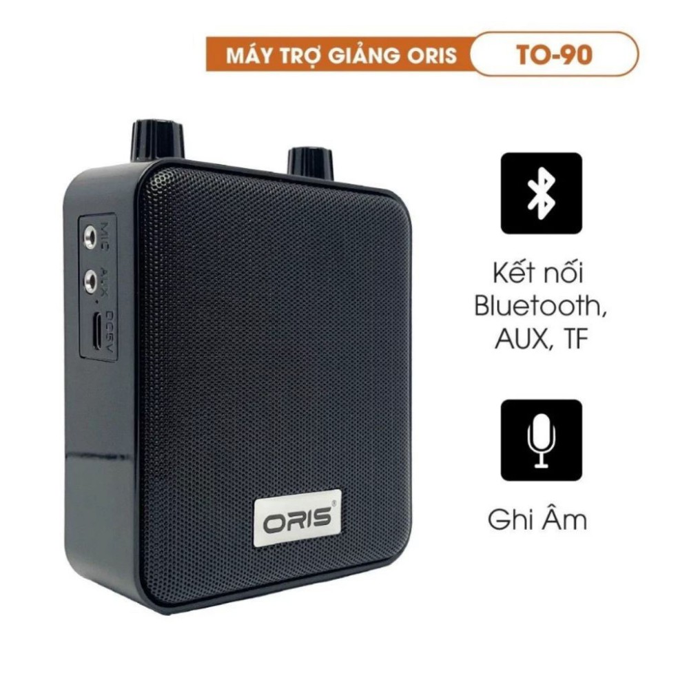 Loa trợ giảng Oris TO-90 - Hàng chính hãng