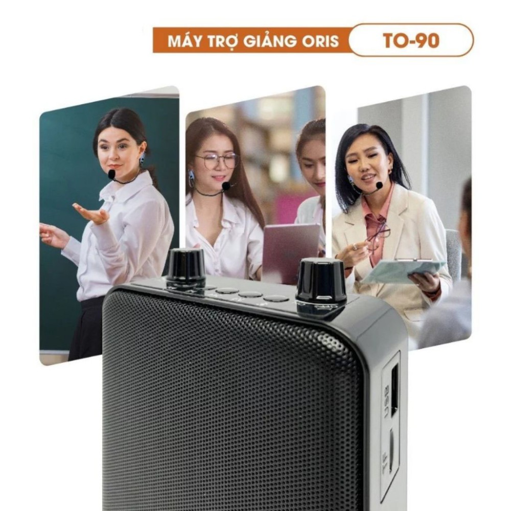 Loa trợ giảng Oris TO-90 - Hàng chính hãng