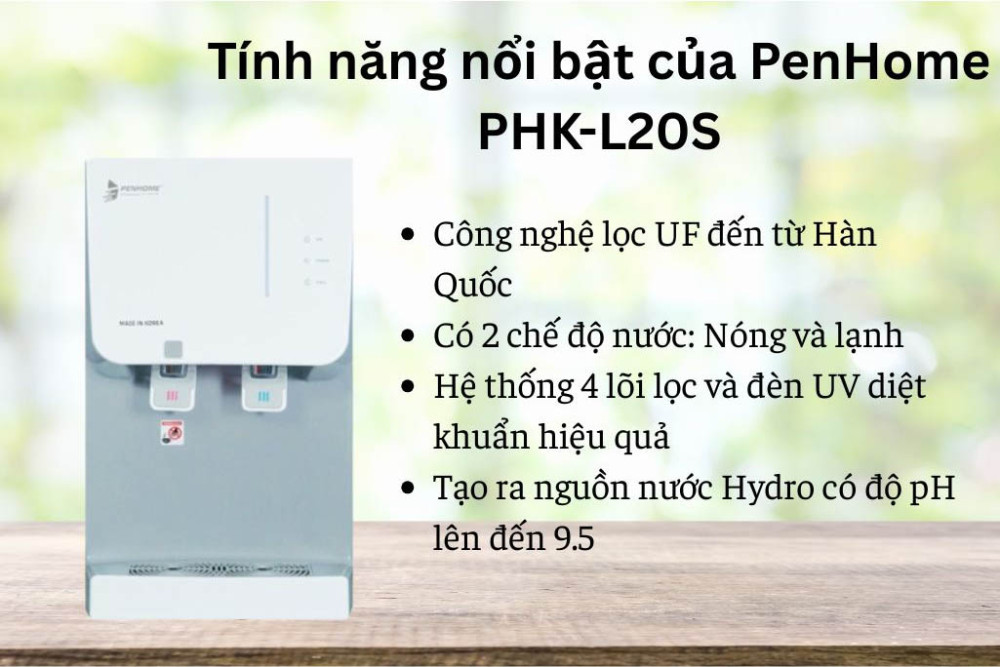 Máy lọc nước nóng lạnh PenHome PHK-L20S - Hàng chính hãng