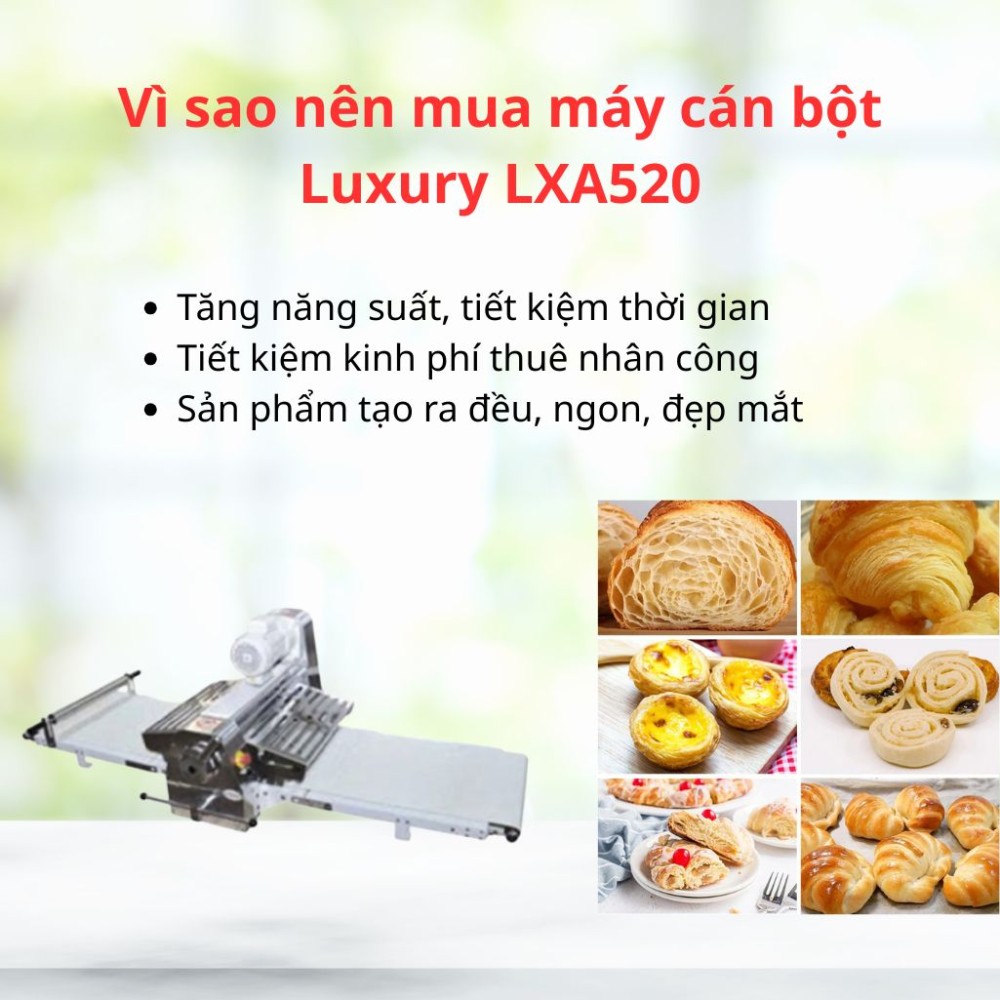Máy cán bột Luxury LXA520 - Hàng chính hãng