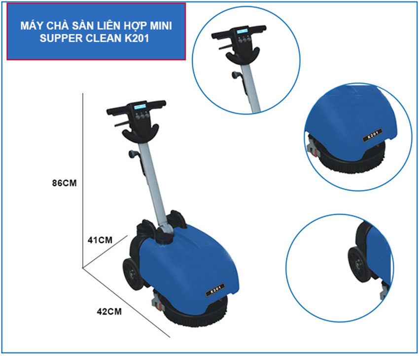 Máy chà sàn liên hợp mini Supper Clean K201 - Hàng chính hãng