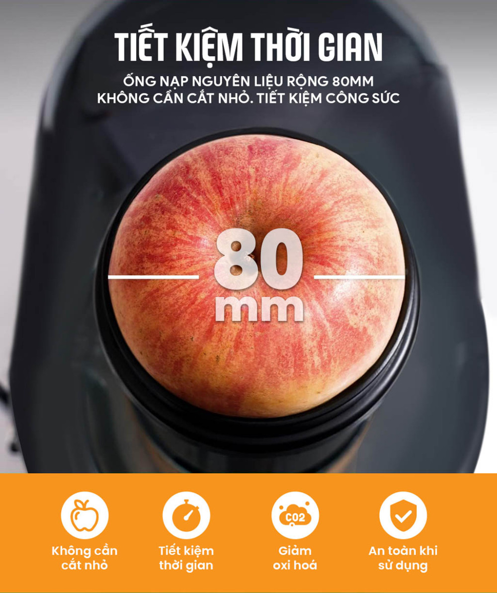 Kích thước ống nạp rộng 8cm, có thể ép được trái cây nguyên quả