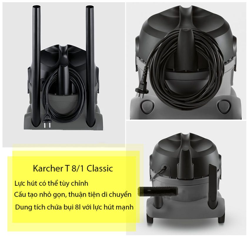 Máy hút bụi Karcher T 8/1 CLASSIC - Hàng chính hãng