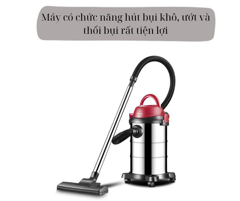 Máy hút bụi khô và ướt Fujihome VC18 - Hàng chính hãng