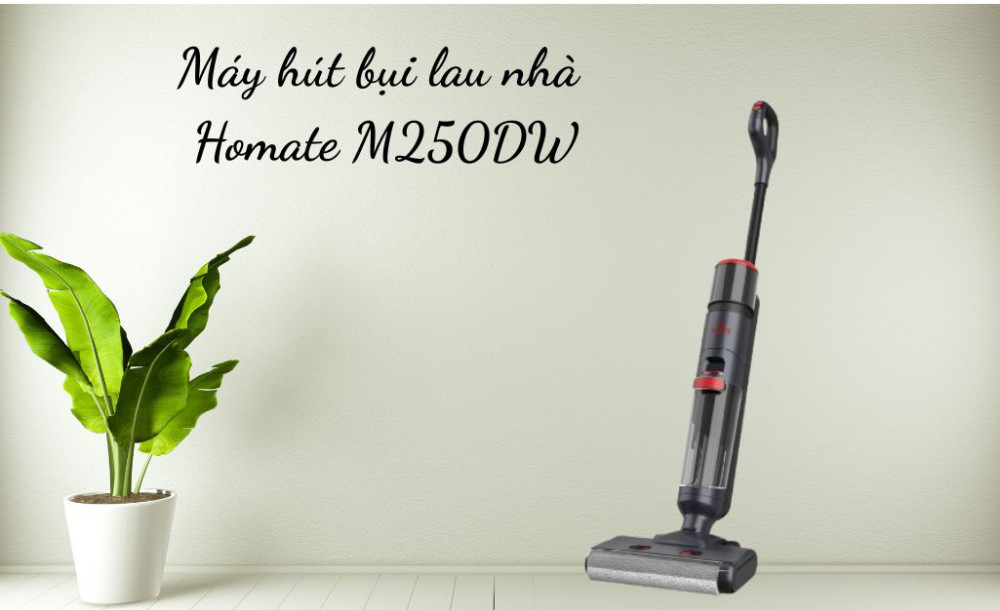 Máy hút bụi lau nhà không dây Homate M250DW - Hàng chính hãng