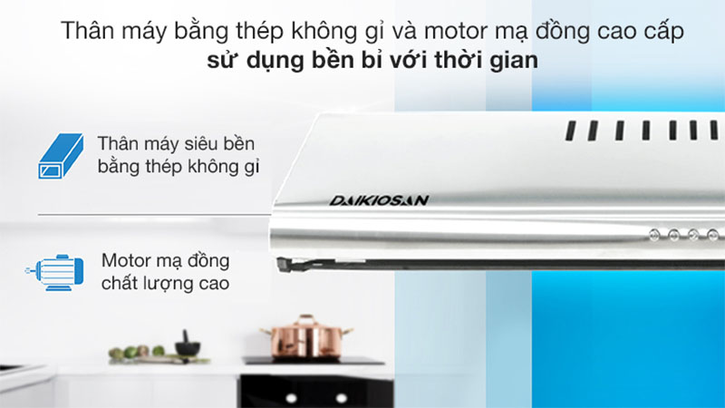 Chất liệu của Máy hút khói khử mùi Daikiosan DKH-000006