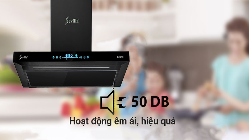 Độ ồn của Máy hút khói khử mùi Sevilla SV-70T2B
