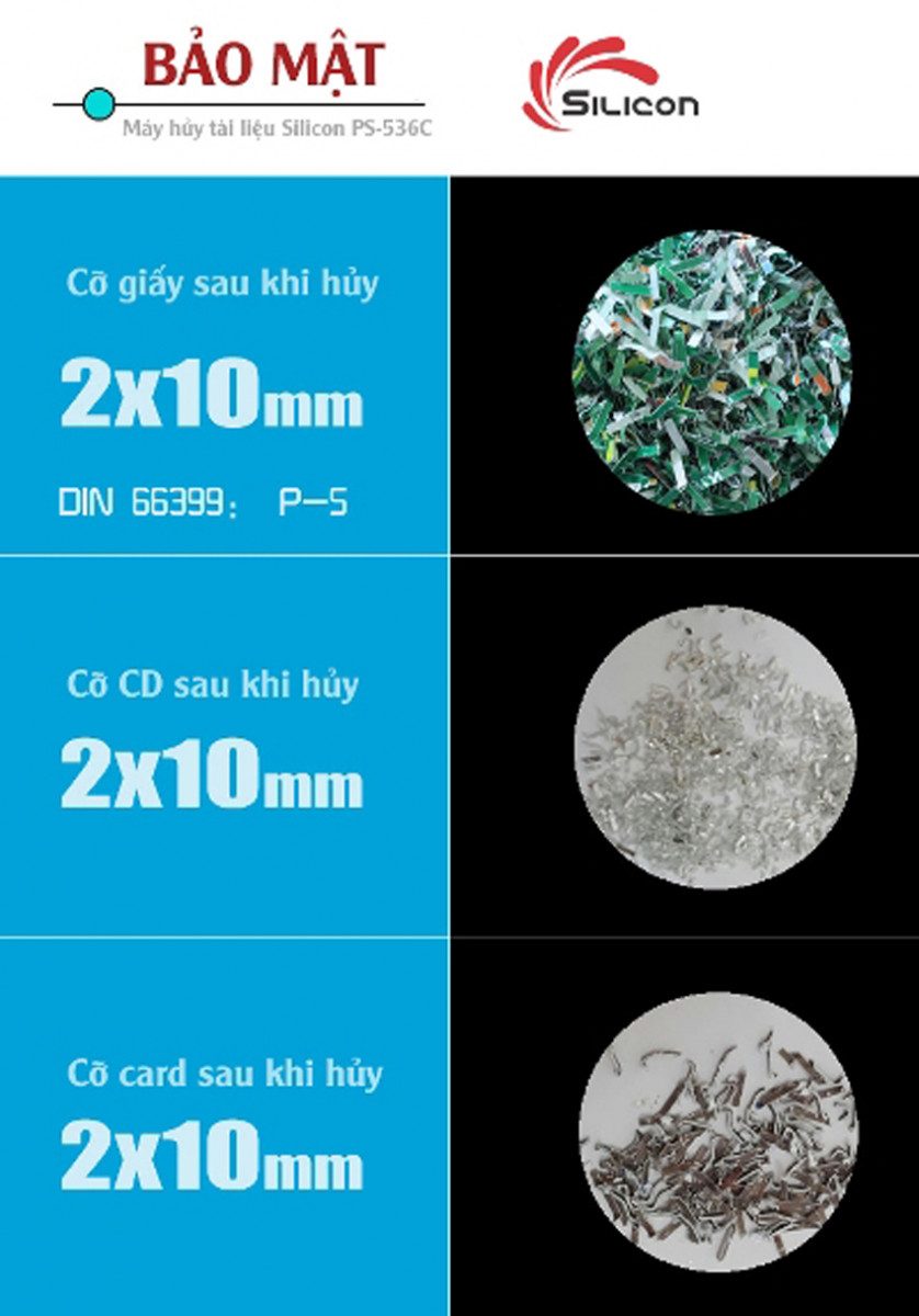 Kích cỡ sau khi được hủy do máy hủy tài liệu Silicon PS-536C