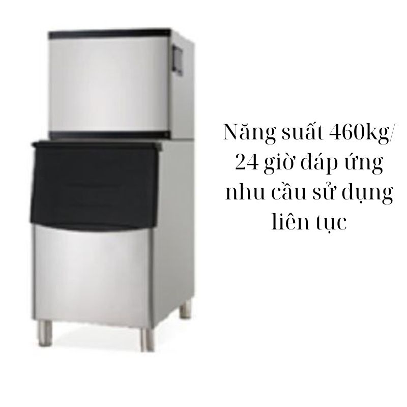 Công suất 460kg/ngày, đáp ứng nhu cầu sử dụng cho cơ sở kinh doanh