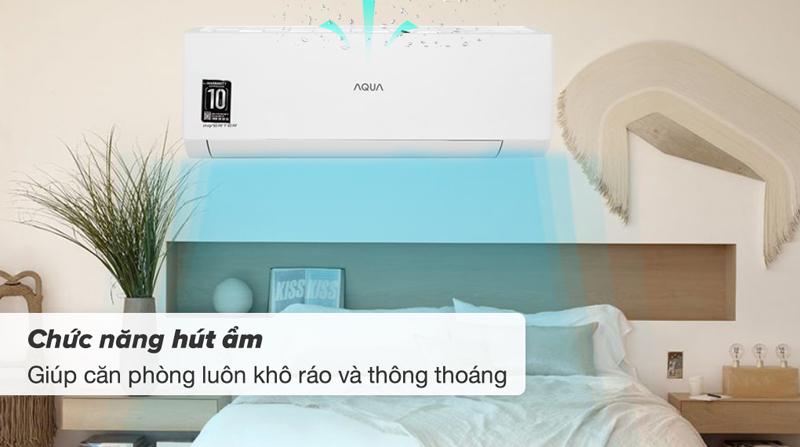 Chức năng hút ẩm, giúp căn phòng khô thoáng