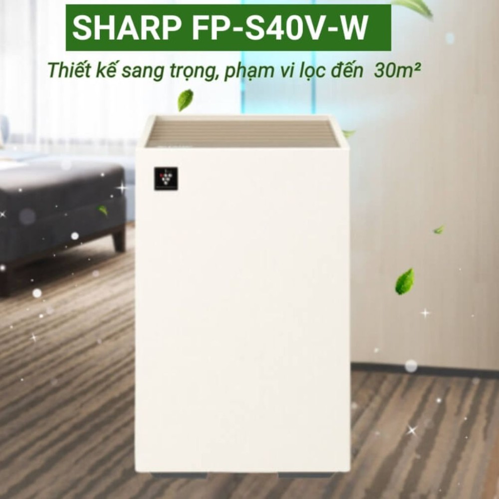 Máy lọc không khí Sharp FP-S40V-W - Hàng chính hãng