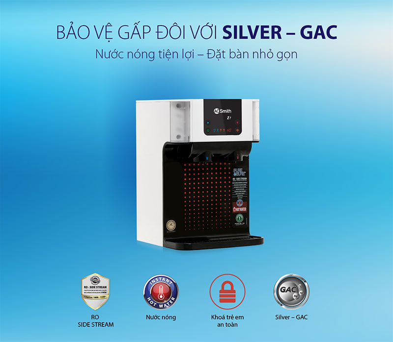 Máy lọc nước A.O.Smith Z7 ứng dụng công nghệ Silver - GAC