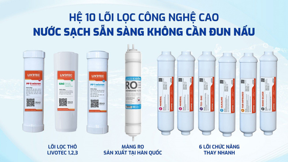Hệ thông 10 lõi lọc, lọc sạch tạp chất có trong nước