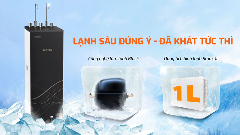 Máy lọc nước nóng lạnh Karofi LIVOTEC 628 - Hàng chính hãng