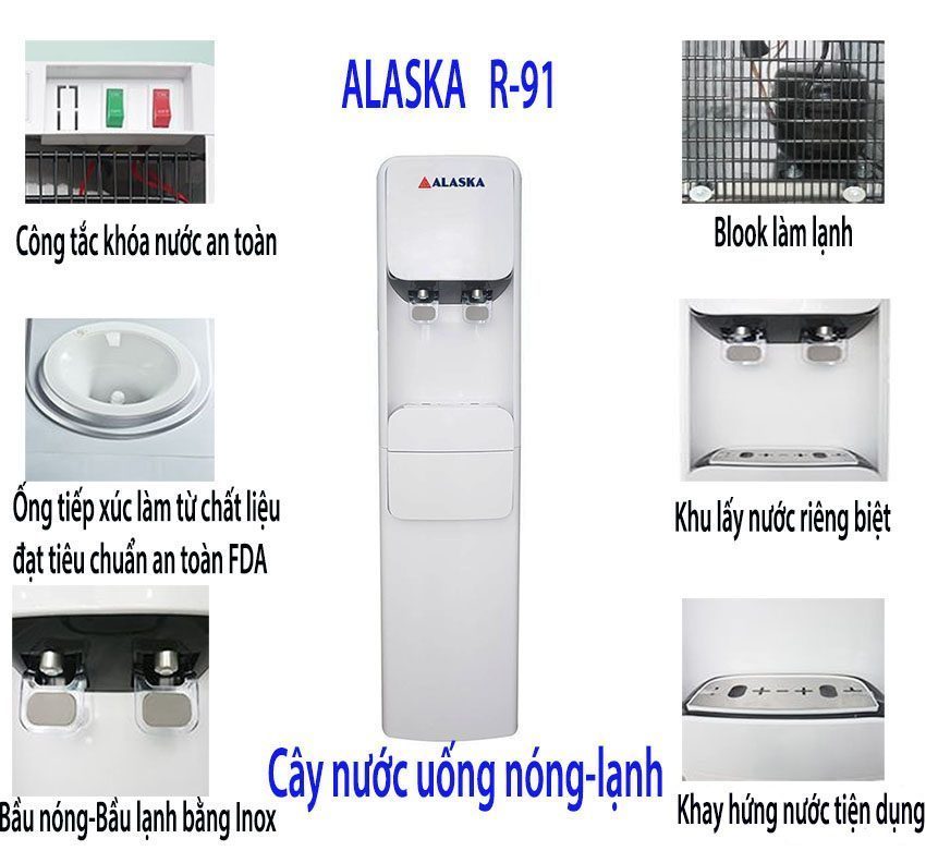 Máy nước nóng lạnh Alaska R-91 - Hàng chính hãng