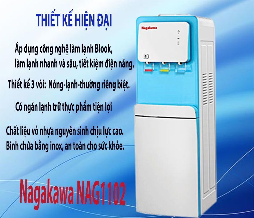 Máy nước nóng lạnh Nagakawa NAG1102 - Hàng chính hãng