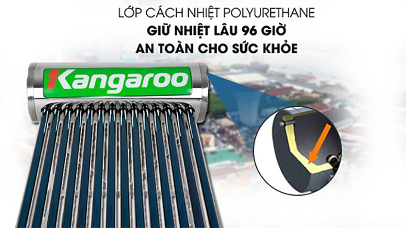 Khả năng giữ nhiệt của Máy nước nóng năng lượng mặt trời Kangaroo GD2424