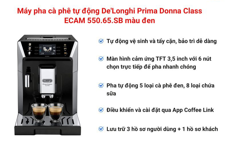 Máy pha cafe Delonghi PrimaDonna ECAM 550.65.SB - Hàng chính hãng