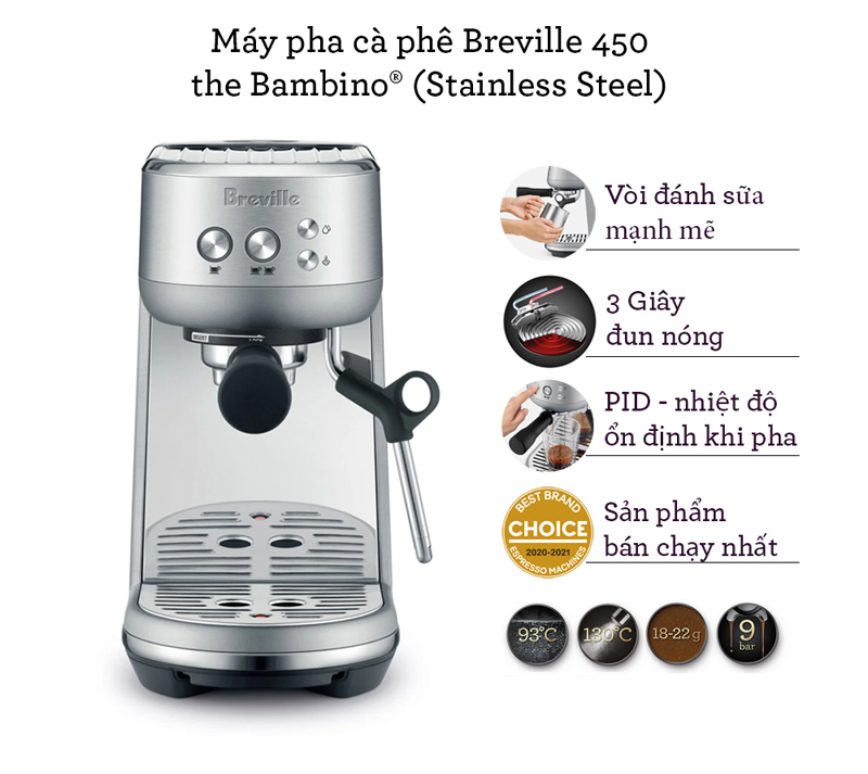 Máy pha cà phê Breville the Bambino BES-450 BSS - Hàng chính hãng