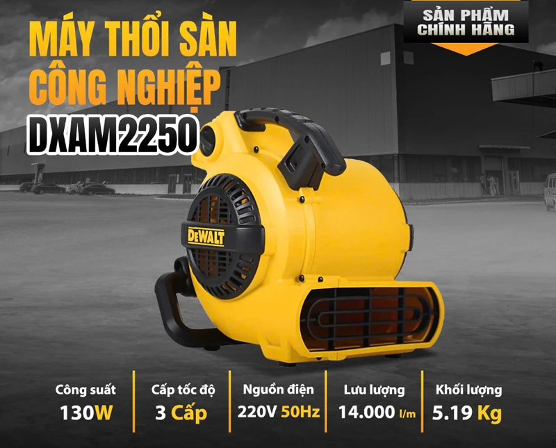 Máy thổi khô sàn Dewalt DXAM2250 - Hàng chính hãng
