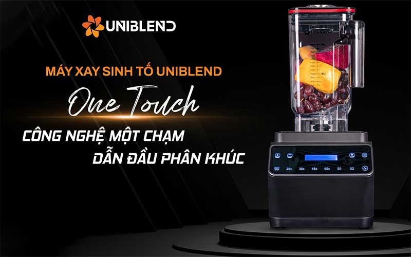 Công nghệ của Máy xay sinh tố công nghiệp Uniblend One