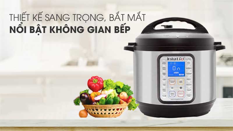 Nồi áp suất điện Instant POT Duo Plus 60 9-in-1 - Hàng chính hãng