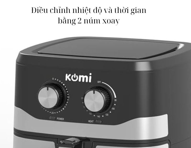 Nồi chiên không dầu Komi KM-NC501 - Hàng chính hãng