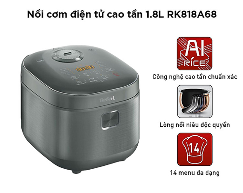Nồi cơm điện tử cao tần Tefal RK818A68 có dung tích 1.8 lít, đáp ứng khẩu phần cho gia đình 4 - 6 người ăn. 