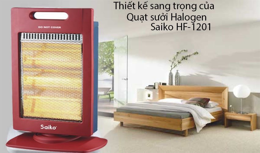 Quạt sưởi Halogen Saiko HF-1201 - Hàng chính hãng