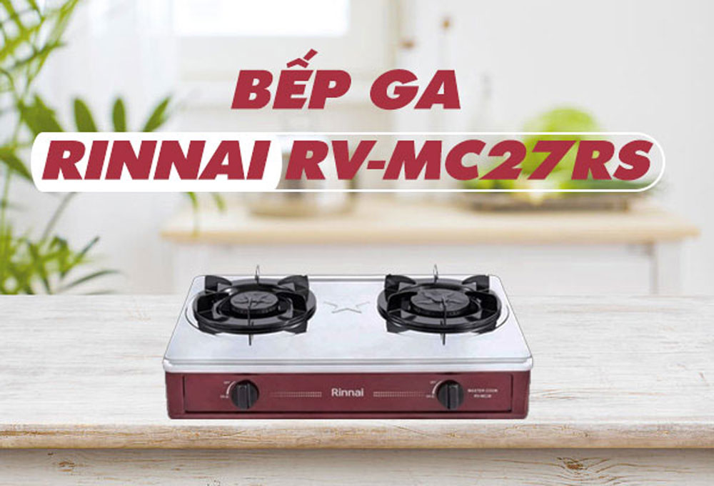 Bếp gas đôi Rinnai RV-MC27RS - Hàng chính hãng