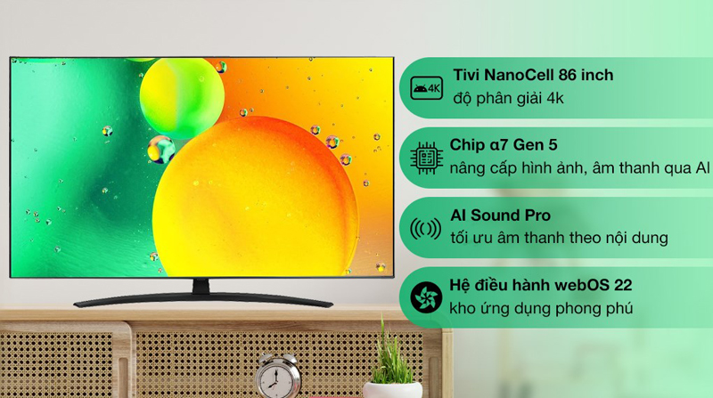 Smart Tivi LG NanoCell 4K 86 inch 86NANO76SQA với nhiều tính năng thông minh