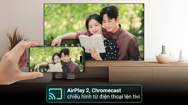 Chia sẻ nội dung từ điện thoại lên tivi bằng Air Play 2, Chromecast