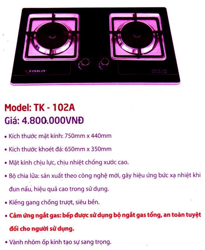 Bếp gas âm hồng ngoại Taka TK-102A - Hàng chính hãng