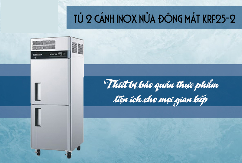 Tủ đông mát 2 cánh Turbo Air KRF25-2 - 462L - Hàng chính hãng