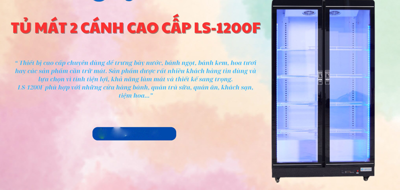 Tủ mát trưng bày 2 cánh Lightcool 1200L LS-1670